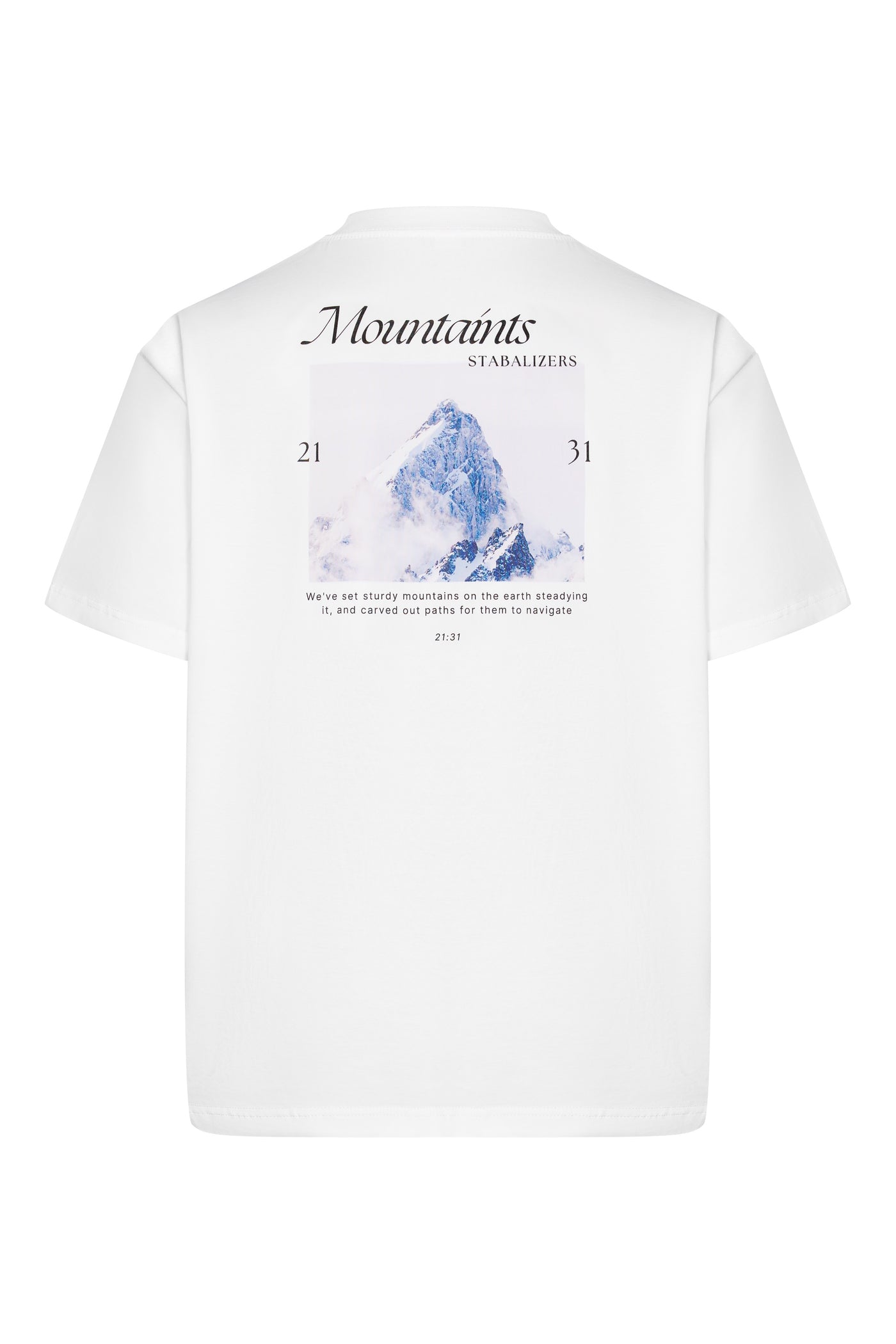 Mountaints as Stabalizers T-shirt